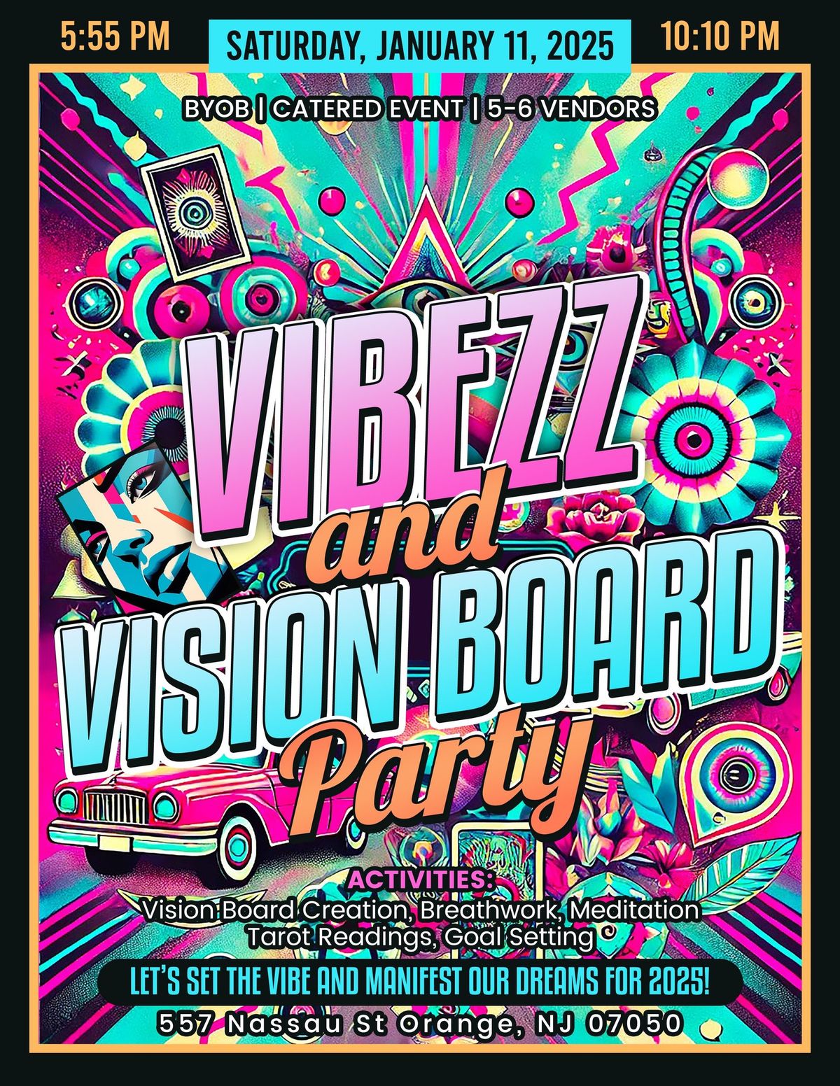 Vibezz and Vision Board Party