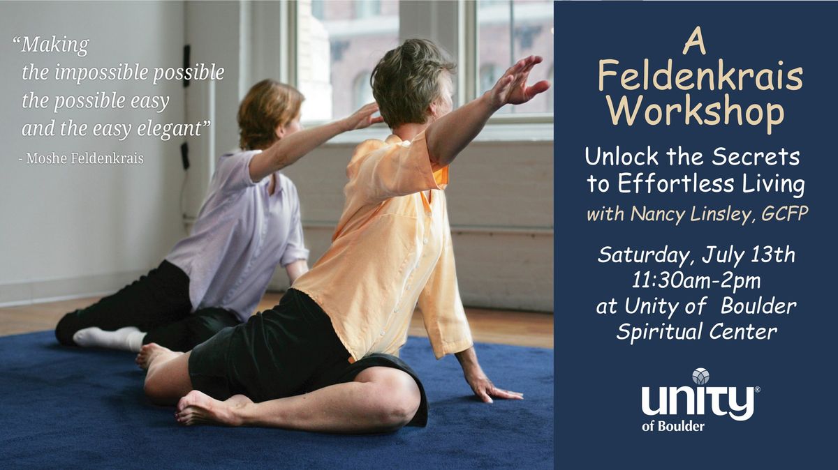 A Feldenkrais Workshop: Unlock the Secrets to Effortless Living