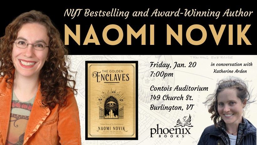 An Evening with Naomi Novik in conversation with Katherine Arden