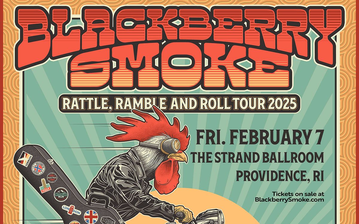 Blackberry Smoke: Rattle, Ramble and Roll Tour 2025