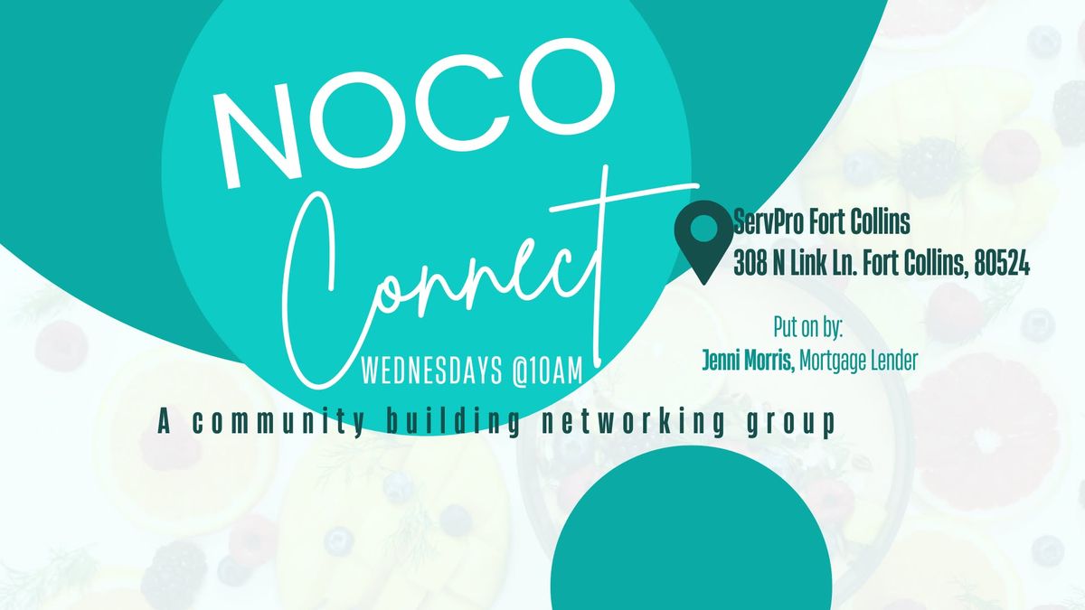 NoCo Connect Networking Meeting