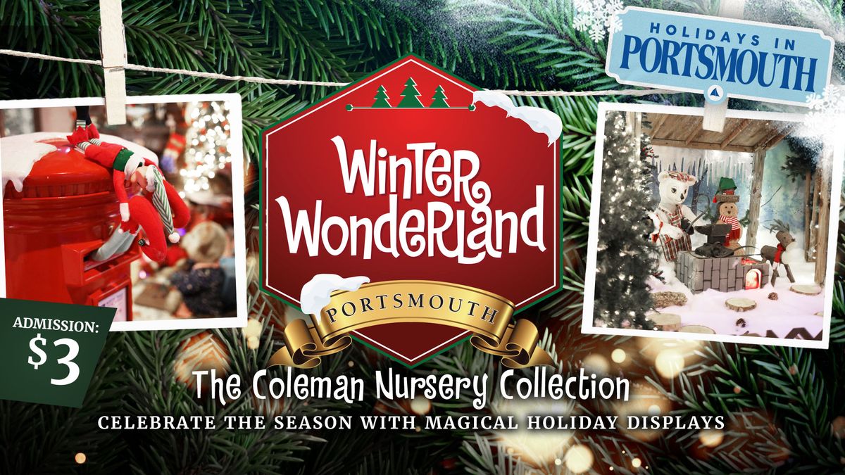 Winter Wonderland: The Coleman Nursery Collection