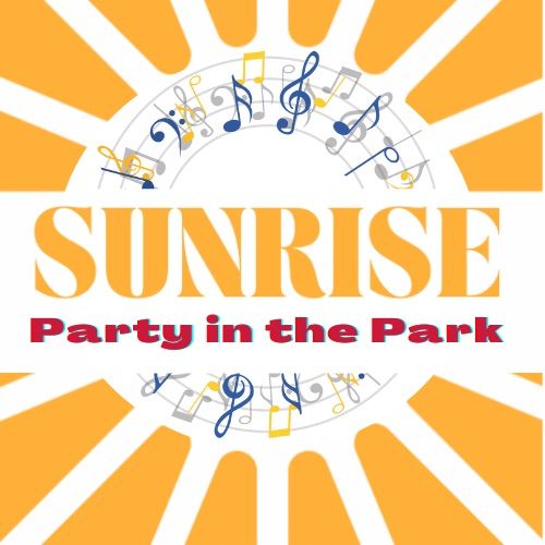 Sunrise Party in the Park 