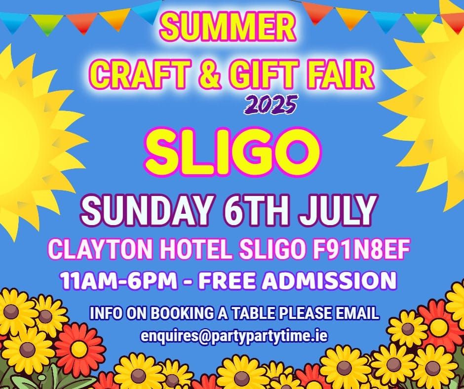 SLIGO Summer Craft & Gift Fair 2025 - FREE ENTRY 