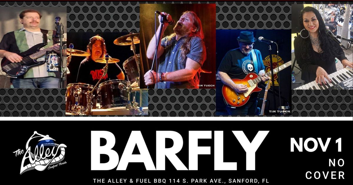 BARFLY | Live Music at The Alley & Fuel BBQ in Sanford