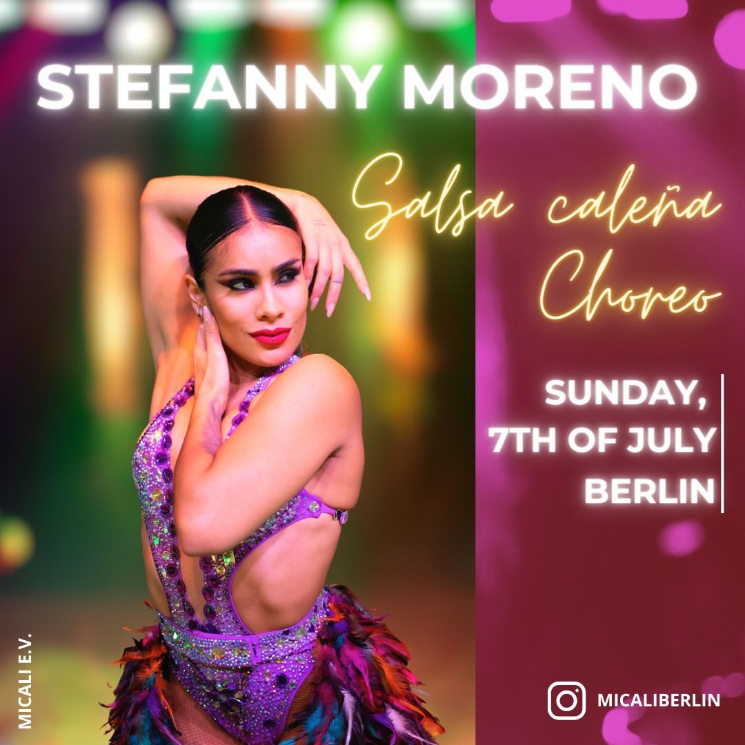 Salsa cale\u00f1a Choreo - Master Workshop with Stefanny Moreno in July 2024