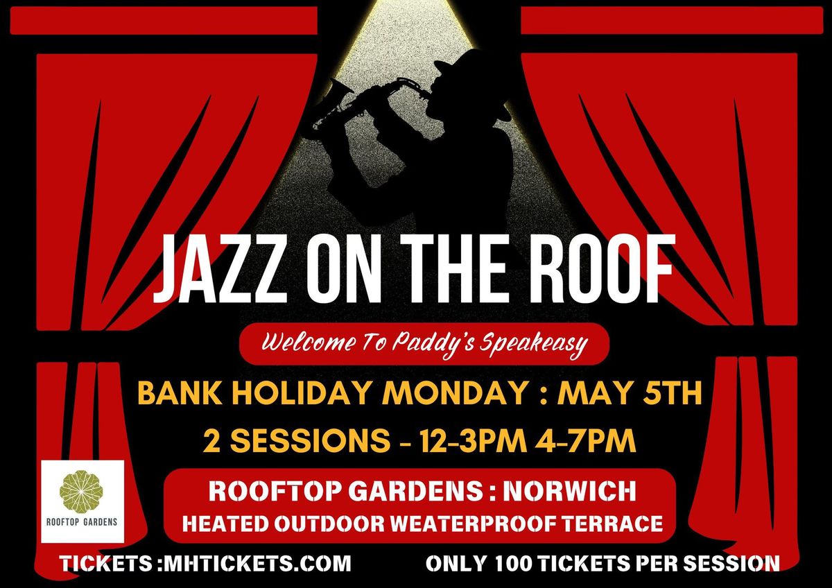 Jazz On The Roof : Bank Hol