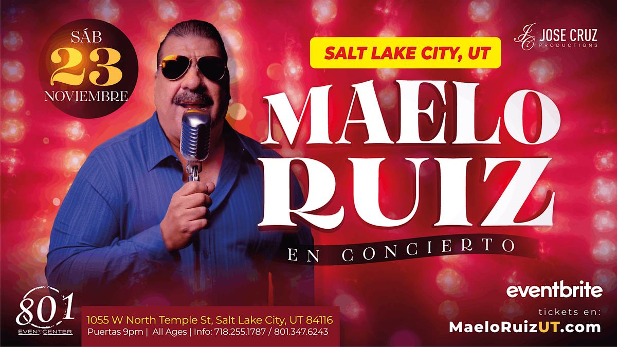 Concierto de salsa con Maelo Ruiz en SALT LAKE CITY, UT | Noviembre 23 2024