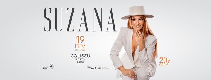 SUZANA | Coliseu Porto AGEAS - 19 FEVEREIRO 2022
