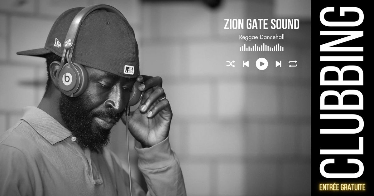 REGGAE DANCEHALL \u2013 ZION GATE SOUND