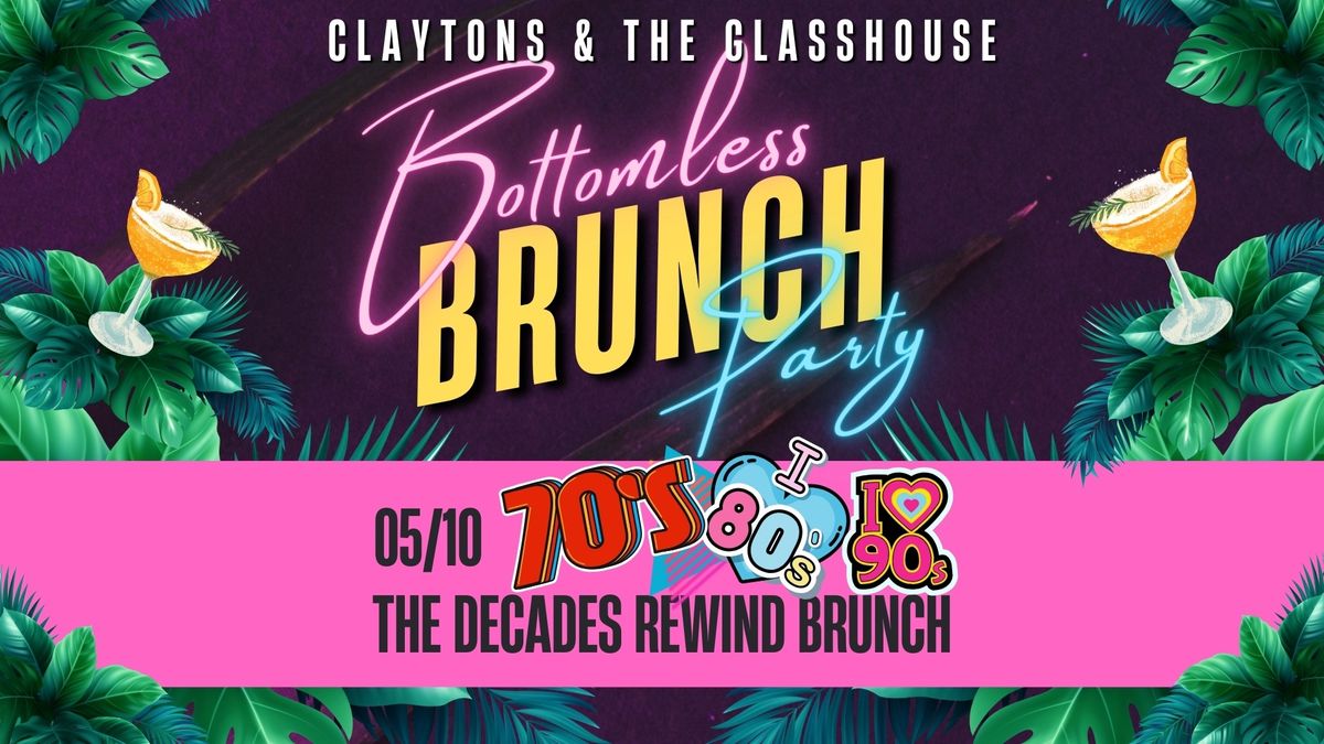 THE DECADES REWIND BOTTOMLESS BRUNCH