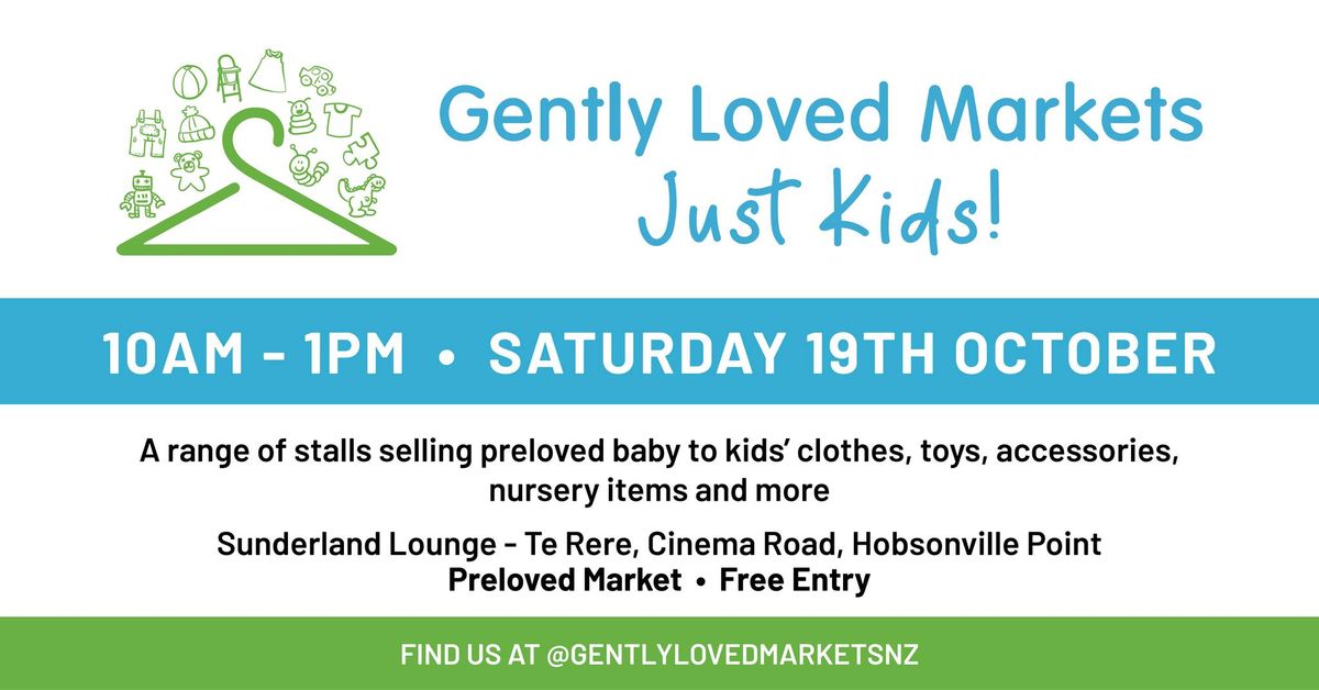 Gently Loved Markets Just Kids!