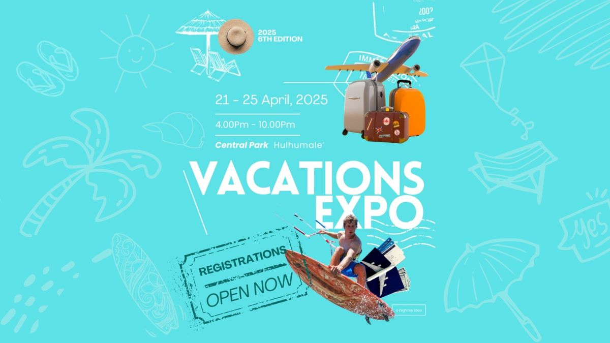 6th Edition of the Vacations Expo