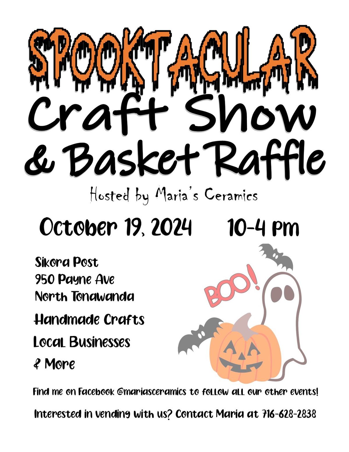 Spooktacular Craft Show & Basket Raffle