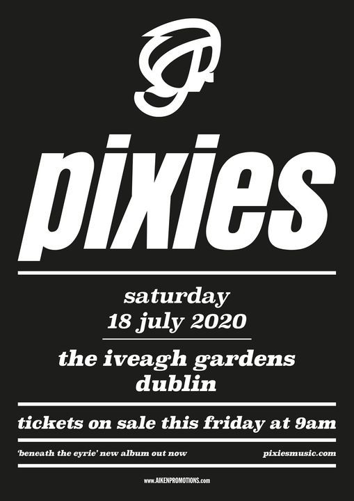 Pixies - Iveagh Gardens - Saturday 17th July 2021
