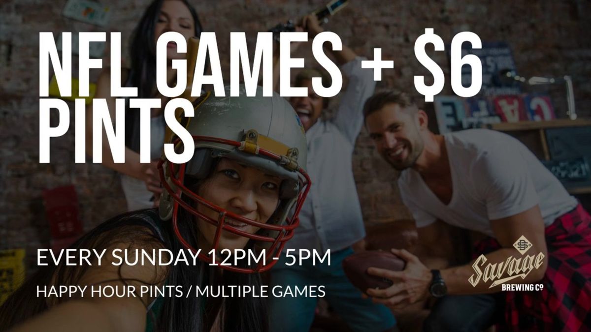 Sunday Football Watch Party & $6 All Day Pints @ Savage Brewing Taproom