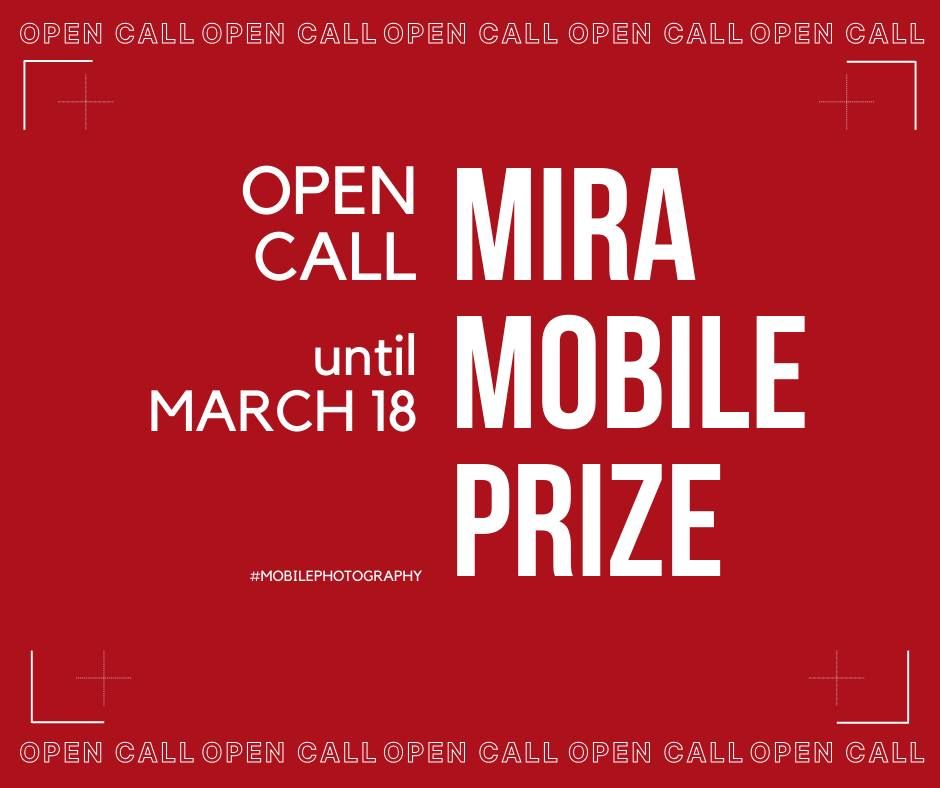 OPEN CALL - MIRA MOBILE PRIZE 2025