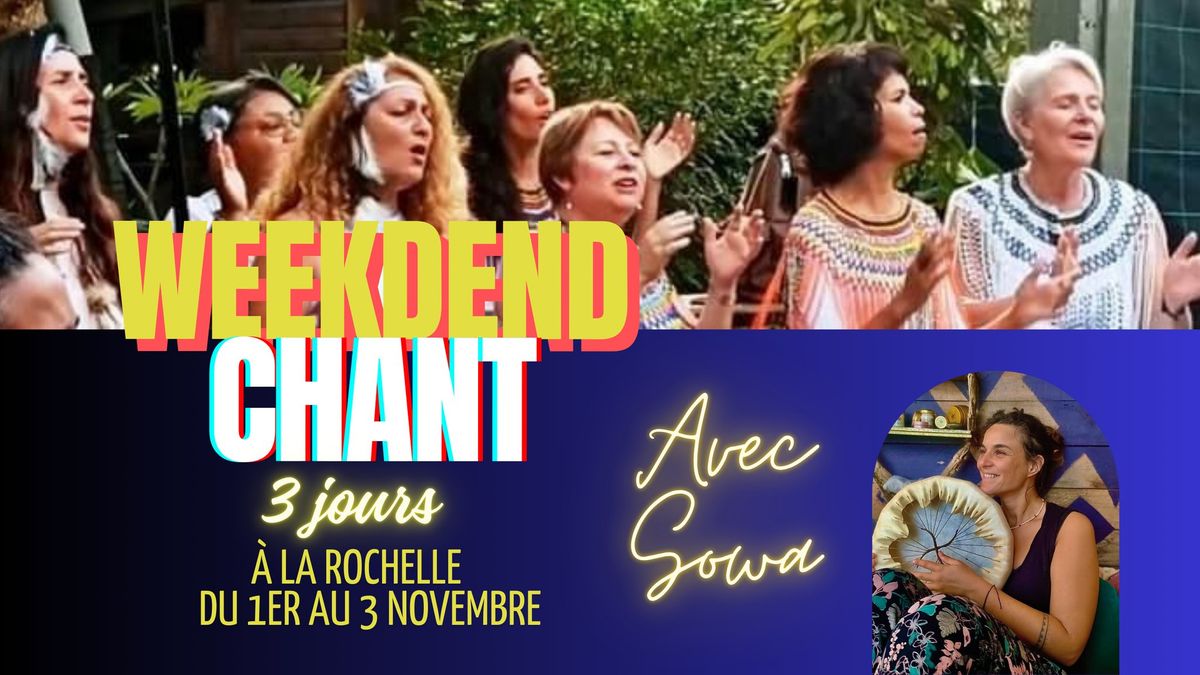 Weekend de chant avec Sowa - LA ROCHELLE