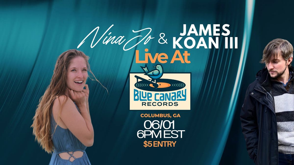 Nina Jo & James Koan III at Blue Canary Records