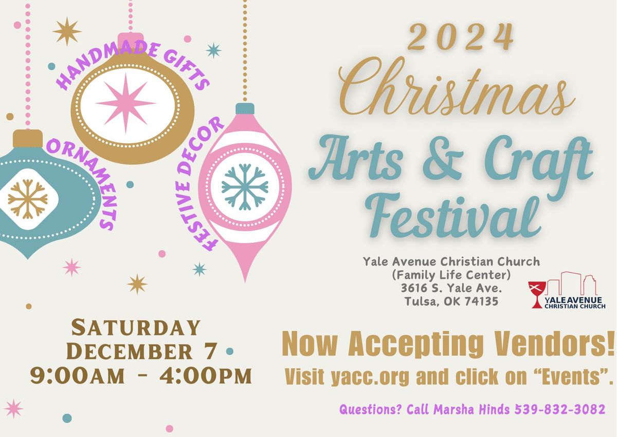 Yale Avenue Christian Church's Christmas Arts and Crafts Festival