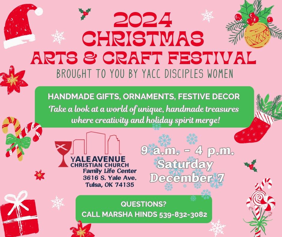 Yale Avenue Christian Church's Christmas Arts and Crafts Festival