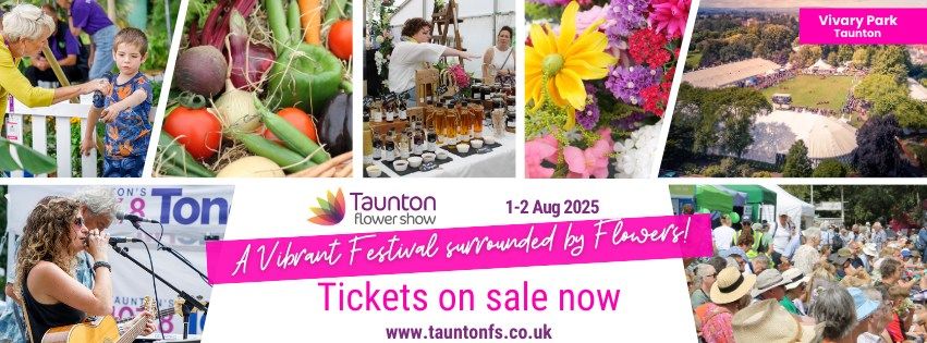 Taunton Flower Show 2025