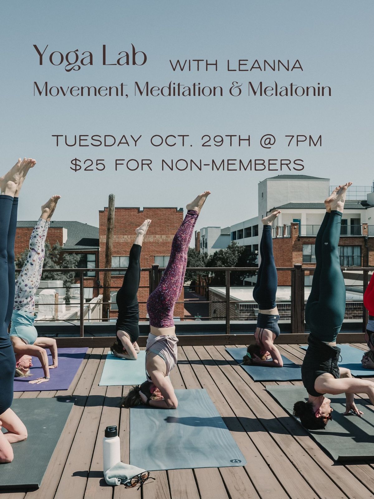 Yoga Lab ~ Movement, Meditation & Melatonin