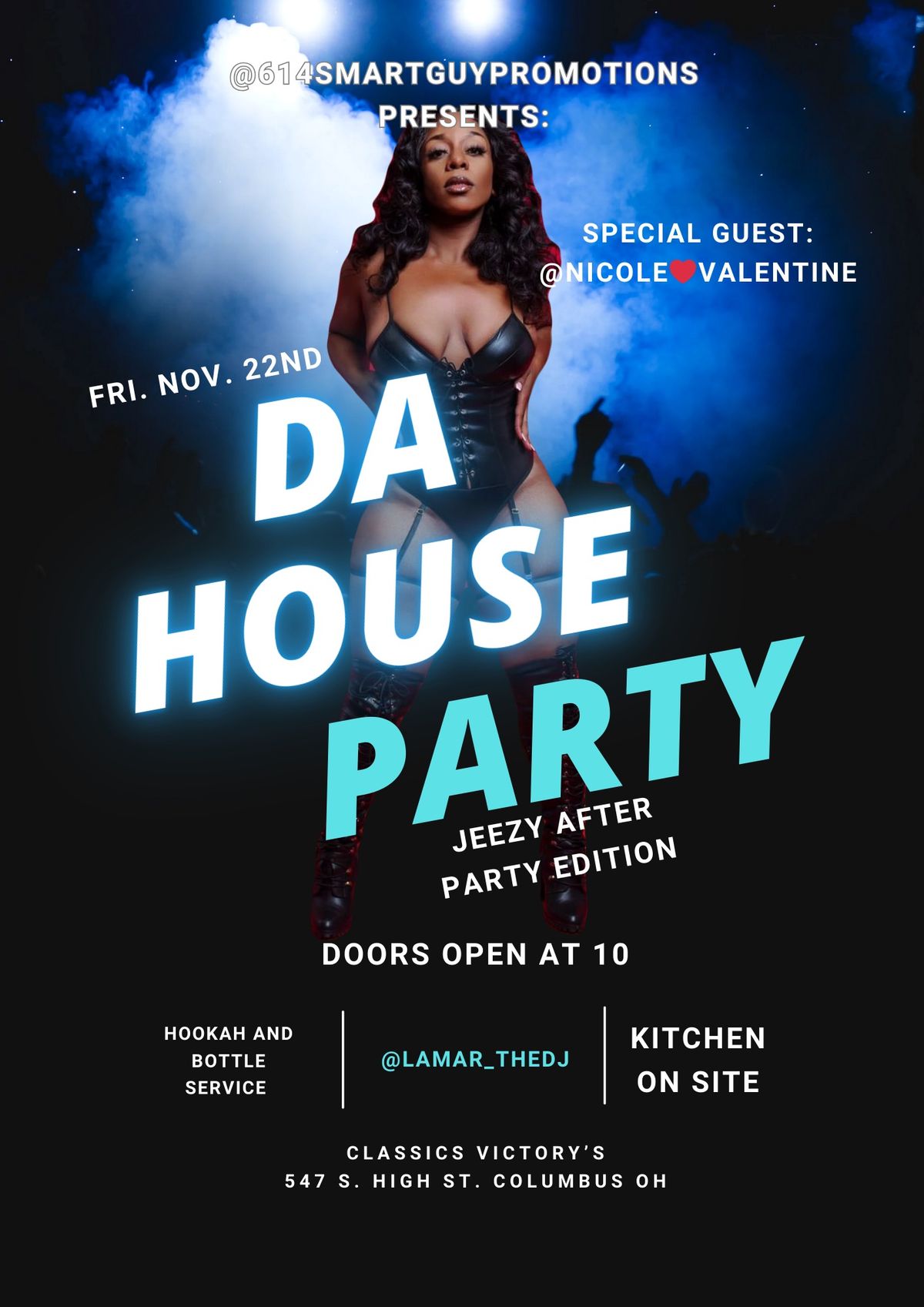 Da house party \u201cJeezy AFter Party edition\u201d