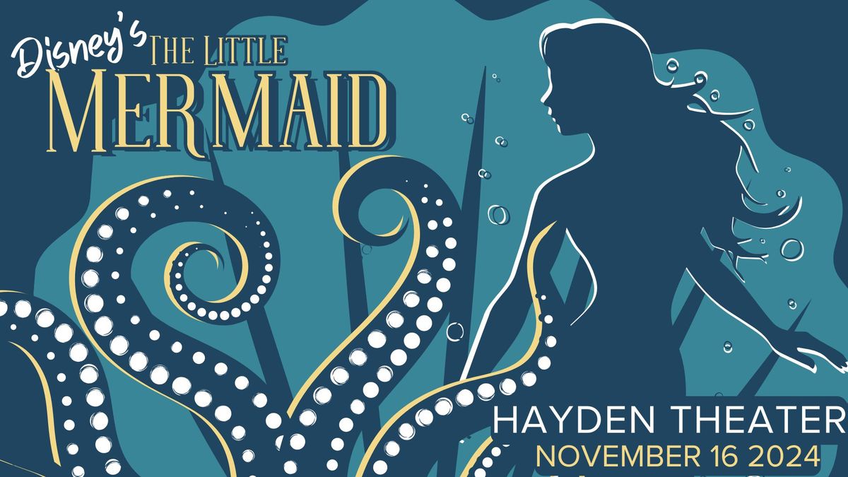 Disney's the Little Mermaid - Musical Theater