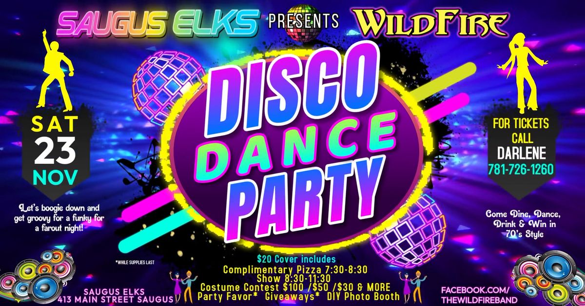 WildFire at That 70's Disco Dance Party - Saugus Elks - Sat Nov 23