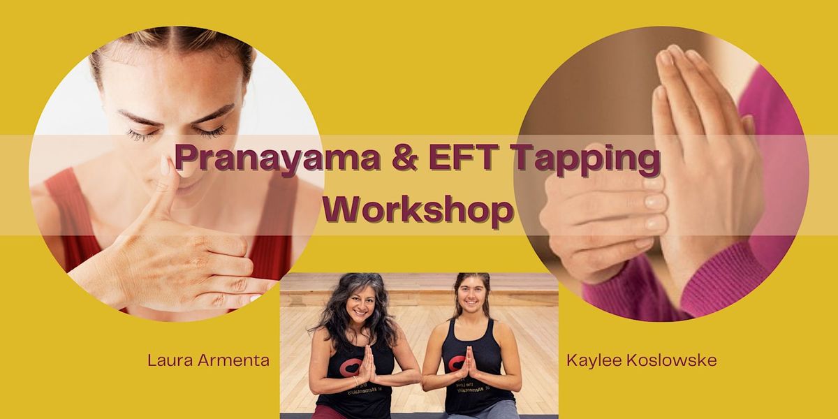 Pranayama  and  Tapping \/ EFT Workshop