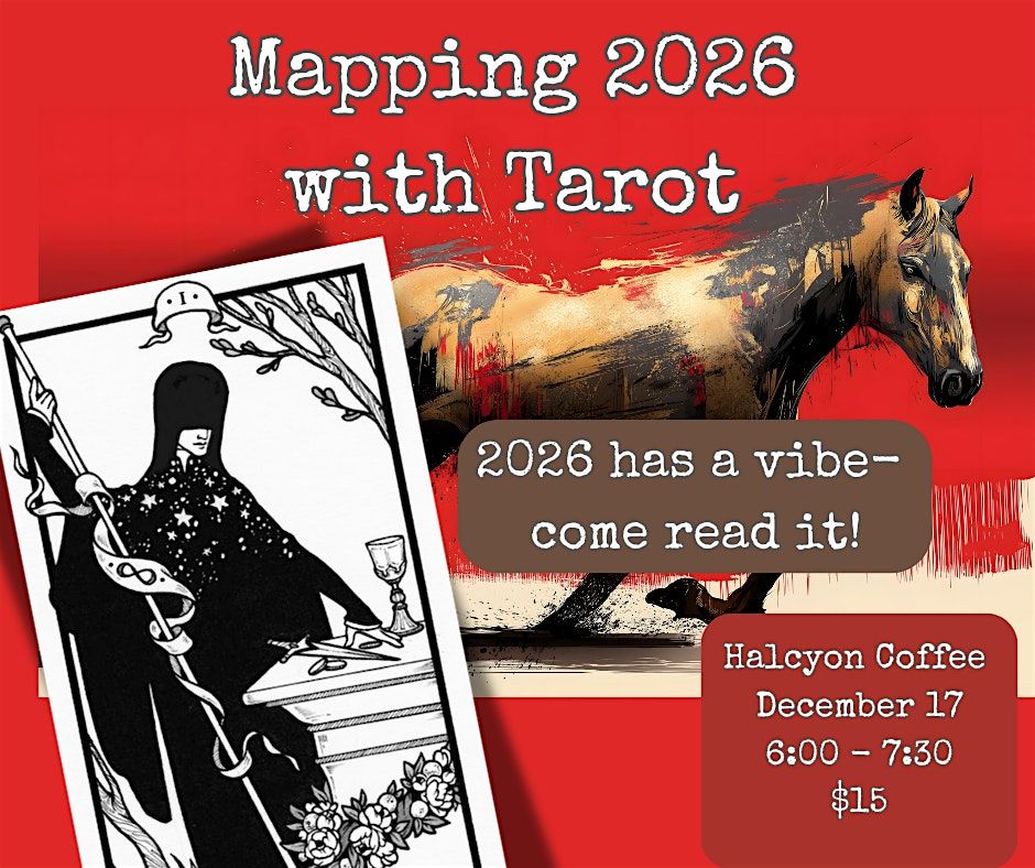 Mapping 2026 with Tarot