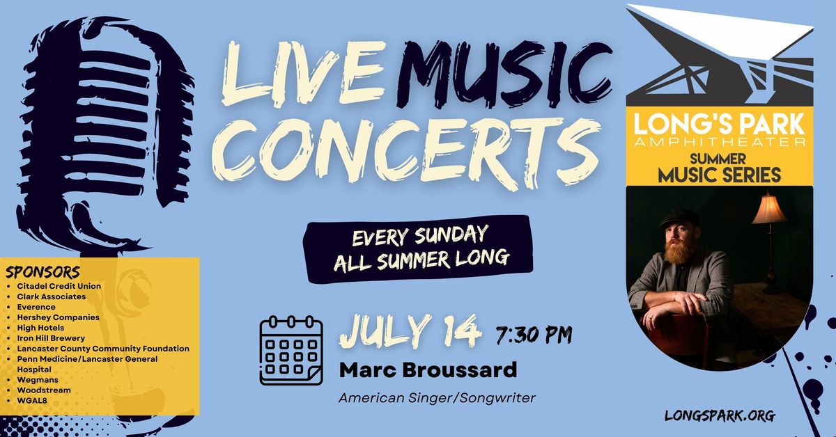 Summer Music Series with Marc Broussard