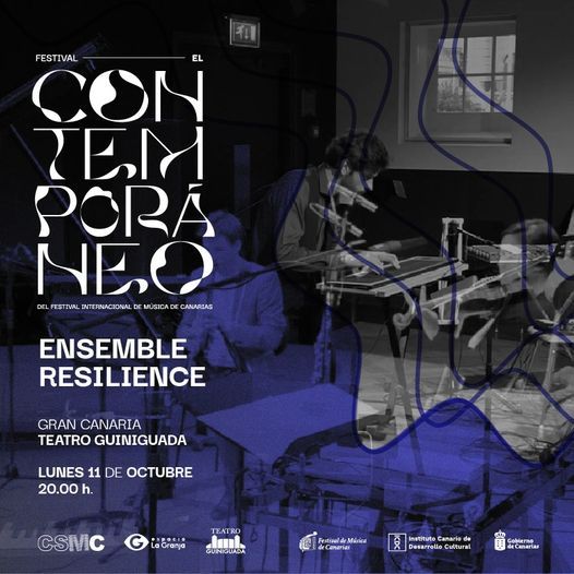 I Festival El Contempor\u00e1neo: Concierto de Ensemble Resilience