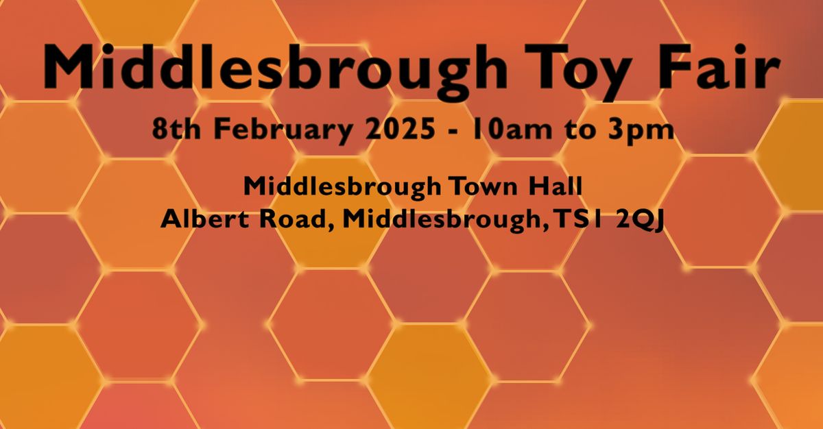 Middlesbrough Toy Fair