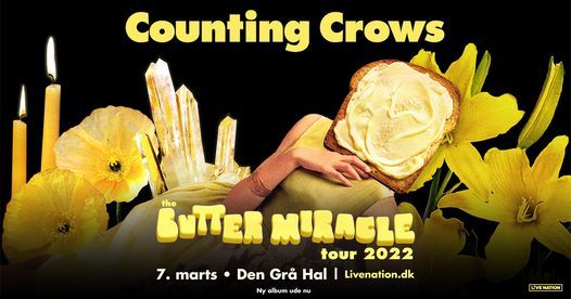 Counting Crows \/ Den Gr\u00e5 Hal \/ 7. marts 2022 \/ F\u00c5 BILLETTER