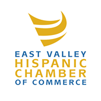 East Valley Hispanic Chamber of Commerce