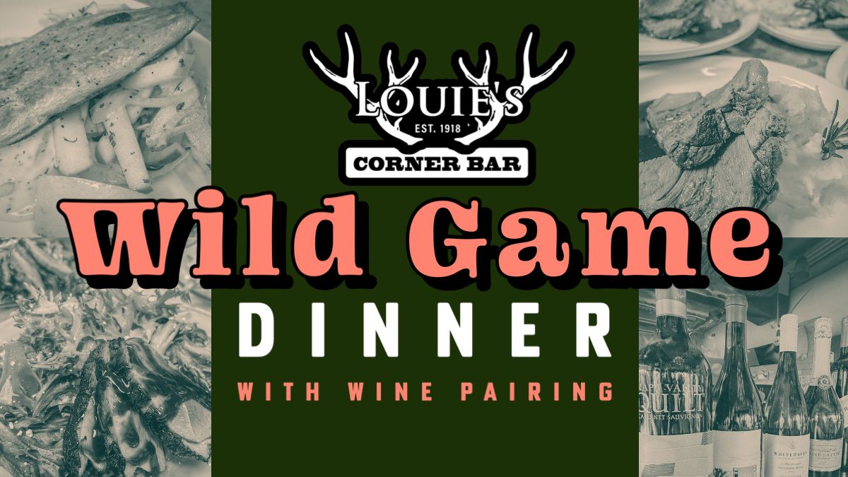 Wild Game Dinner + Wine Pairing