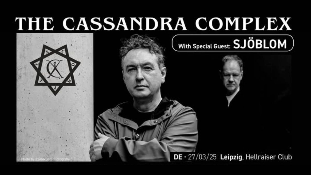 THE CASSANDRA COMPLEX & SJ\u00d6BLOM | Hellraiser Leipzig