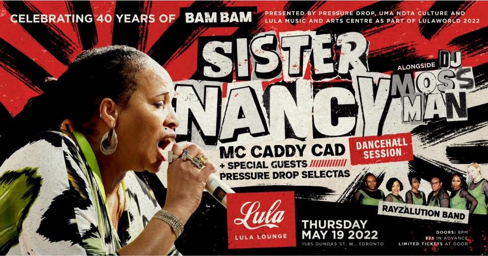Sister Nancy & Guests: celebrating 40 Years of 'Bam Bam'