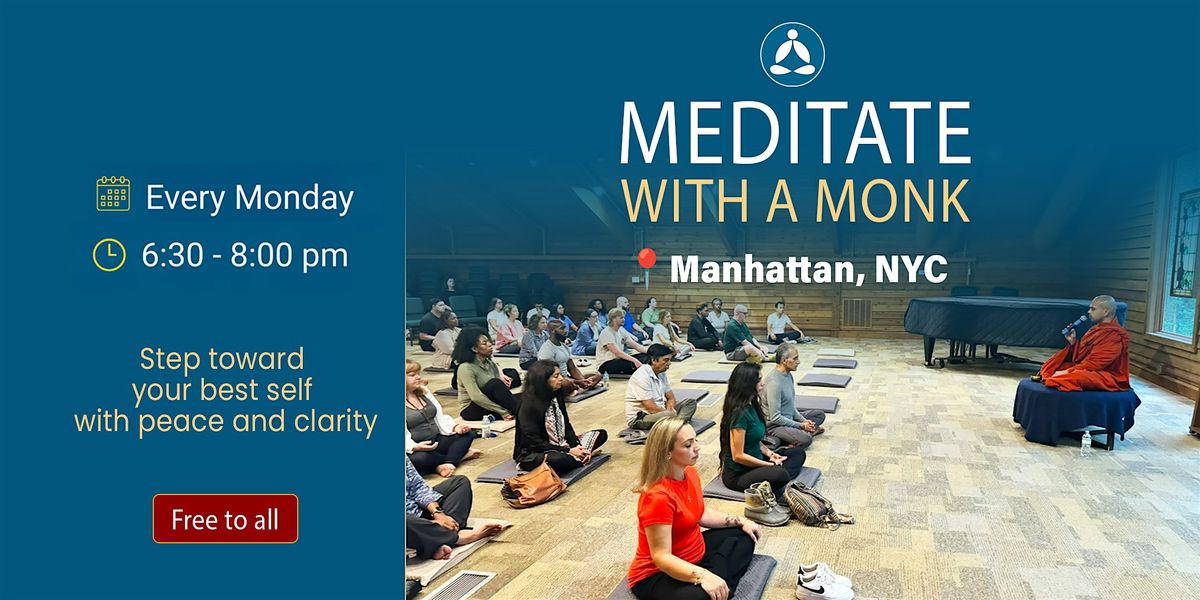 Meditate With A Monk - Manhattan