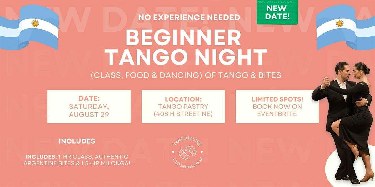 No Experience Needed: Beginner Tango Night (Class, Food & Dancing) (Aug 29)