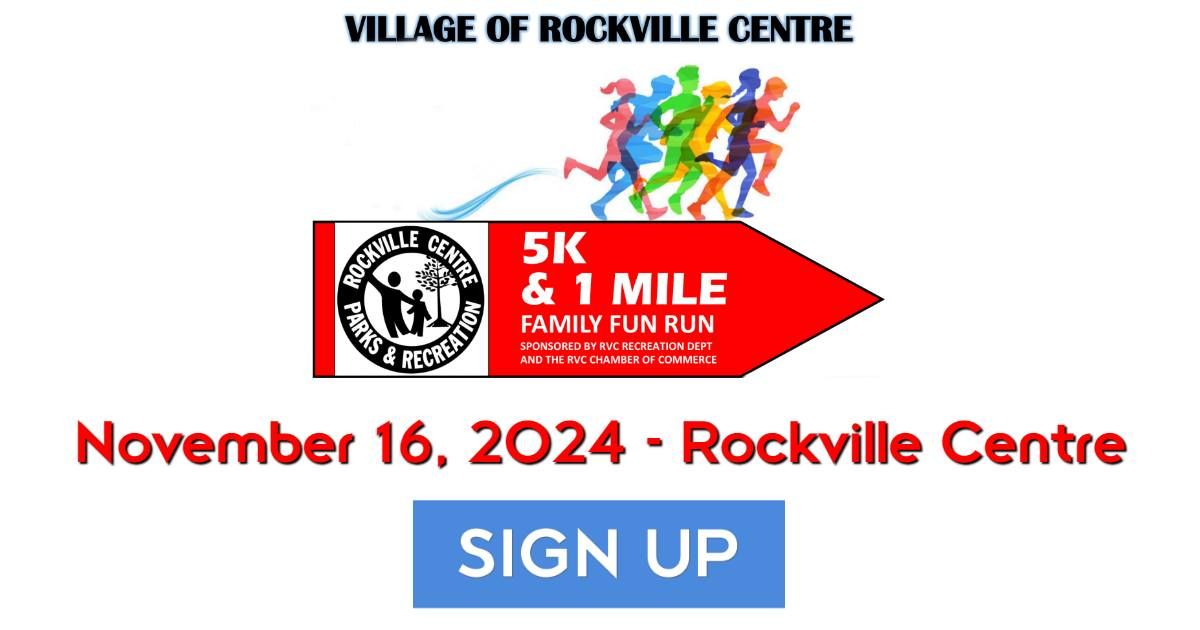 Village of Rockville Centre 5K & 1 Mile Family Fun Run