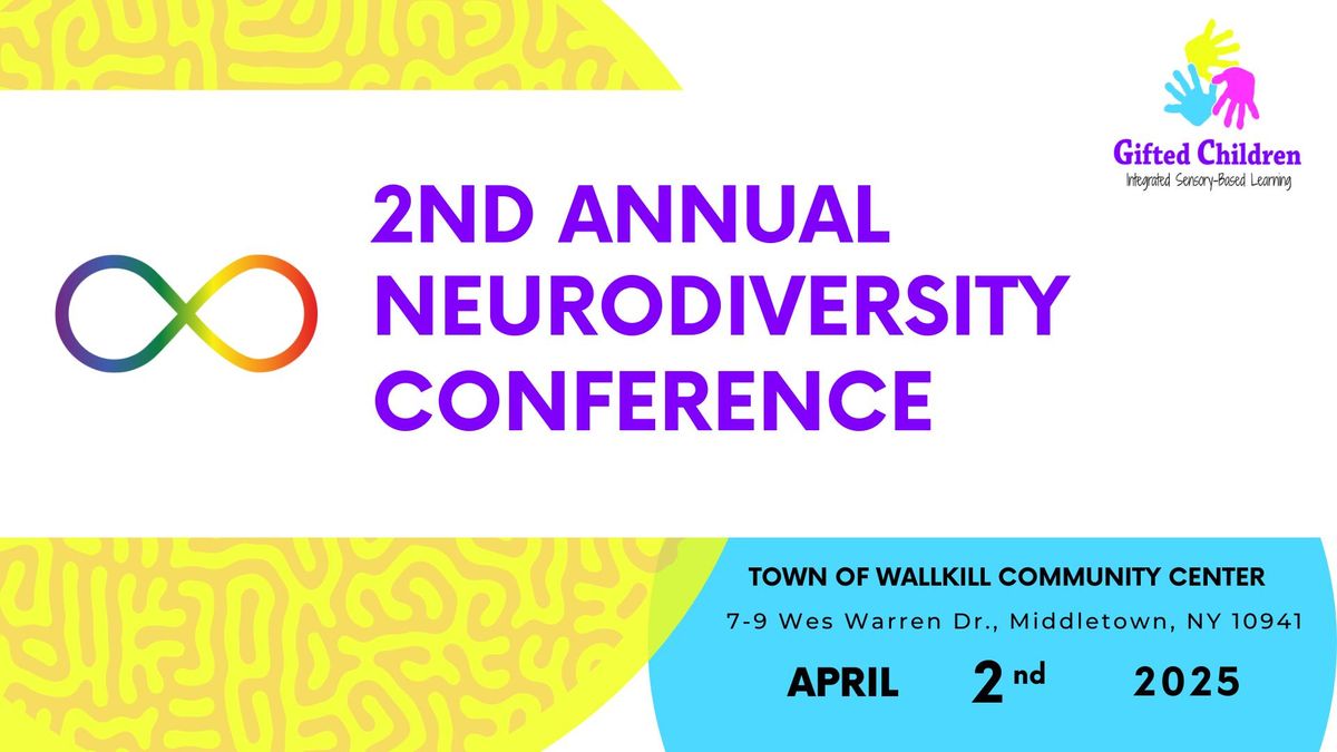 2nd Annual Neurodiversity Conference