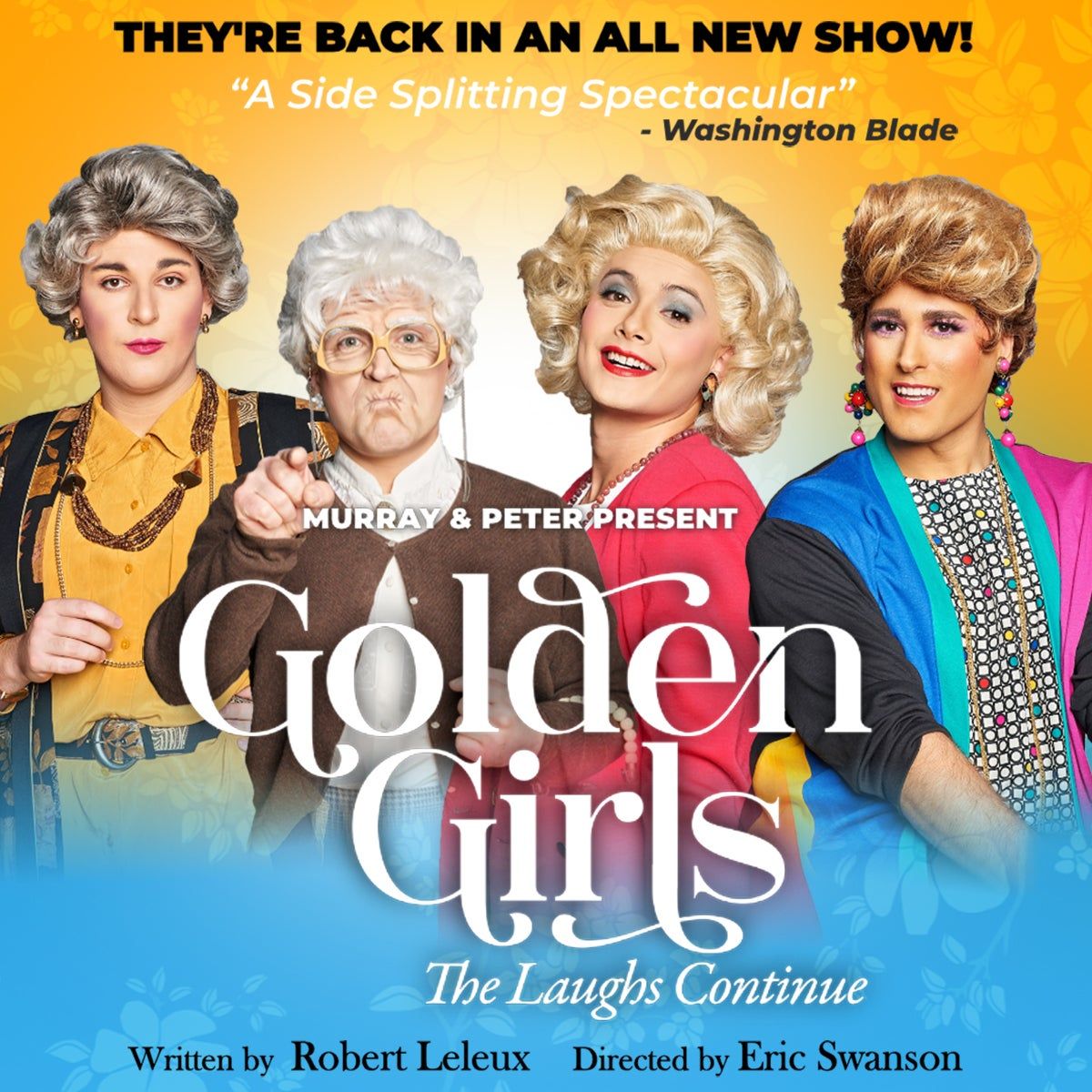 Golden Girls - The Laughs Continue at Frauenthal Center for the Performing Arts