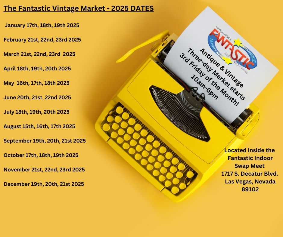 Fantastic Vintage Market Monthly 3 day Event