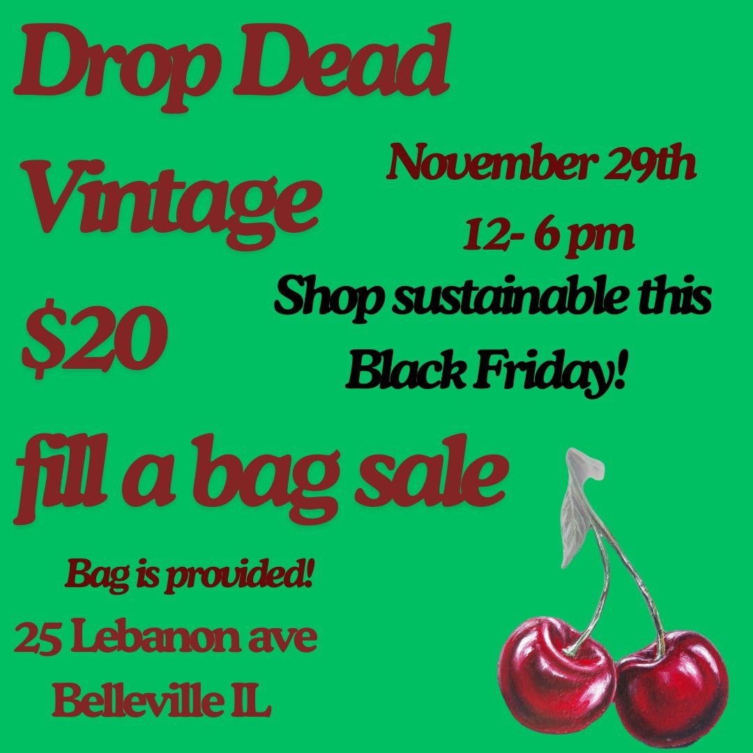 Drop Dead Vintage $20 Fill A Bag Sale 