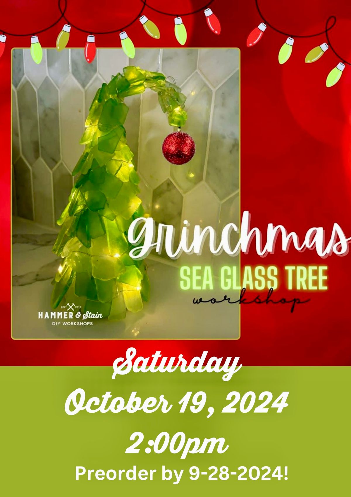 Grinchmas Sea Glass Tree Workshop