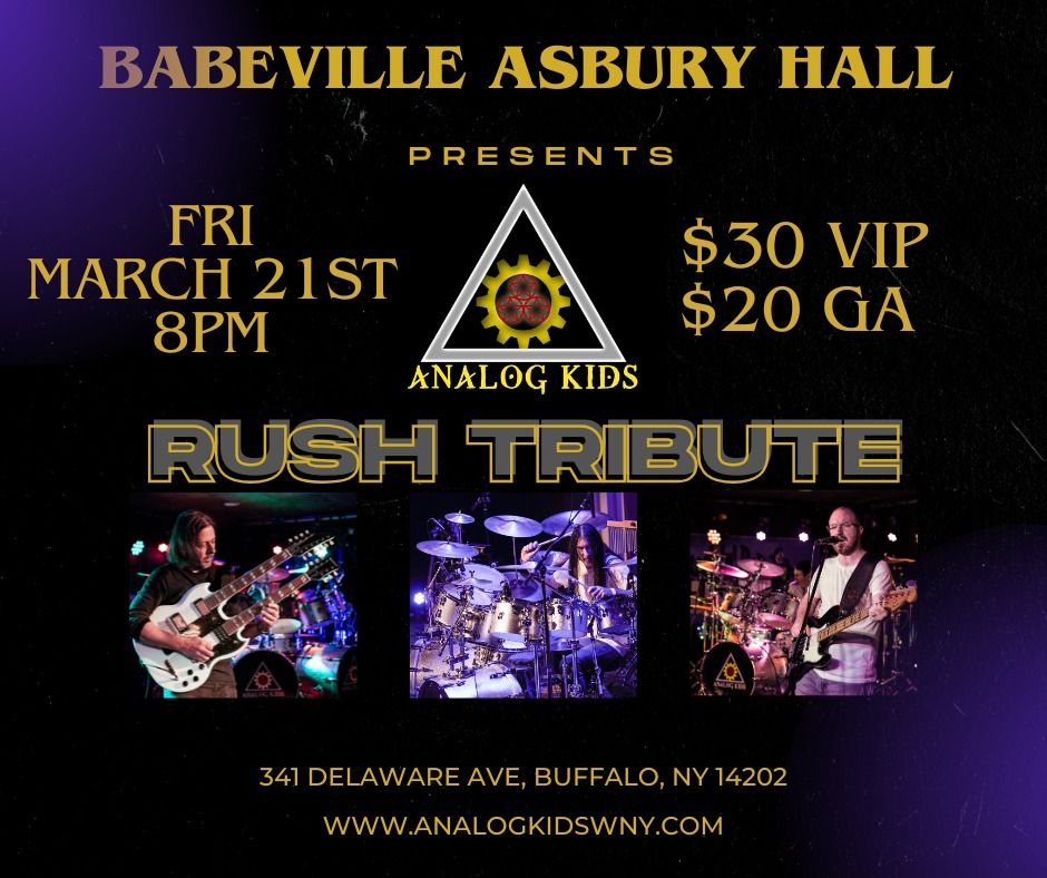 RUSH Tribute - Asbury Hall Babeville - Analog Kids Provides Authentic Experience Live!