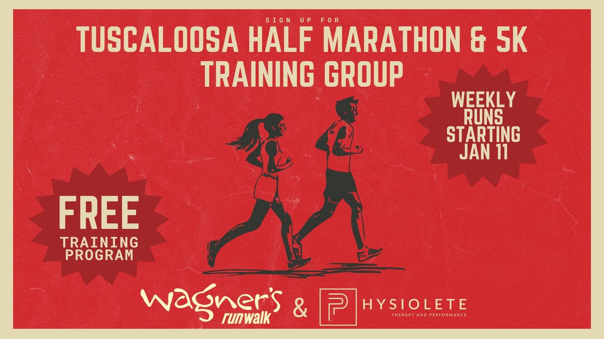 Tuscaloosa Half Marathon & 5k Training Kick-Off